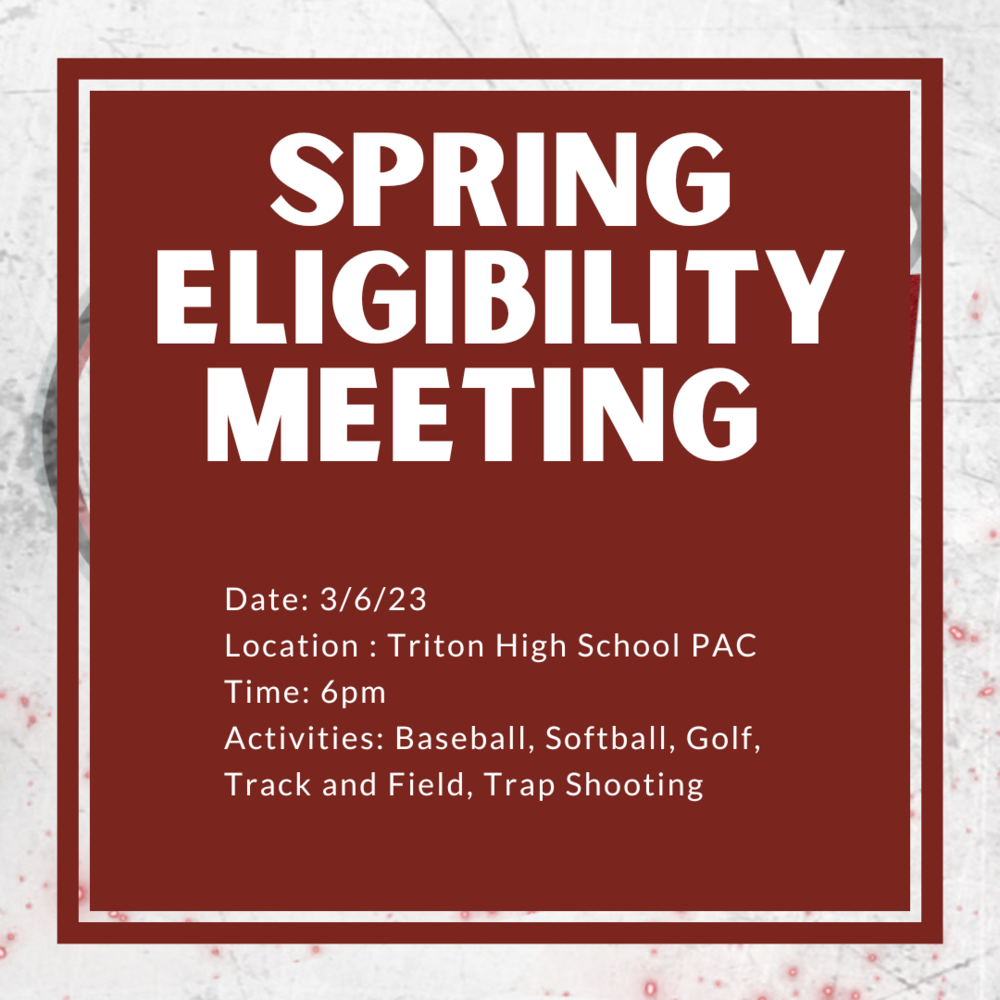 Spring Eligibility Meeting